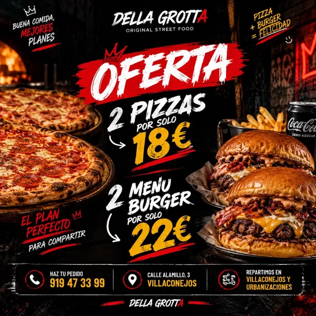 Cartel del ofertón Della Grotta: 2 pizzas por solo 18 euros y 2 menú burger por solo 22 euros